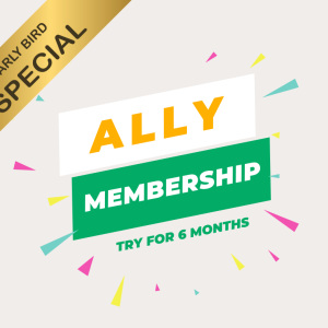 Ally Membership - Pay Over 6 Months